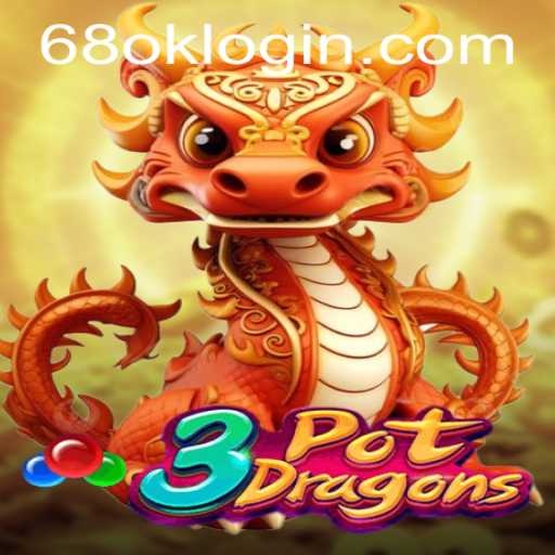 Discover the Enchanting World of 3PotDragons and the Thrilling Realm of 68OK.com