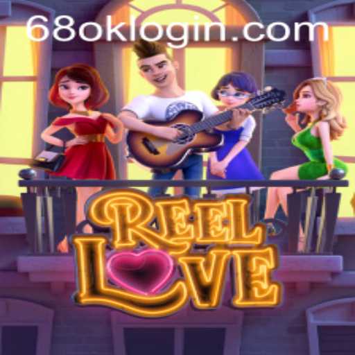 ReelLove: The Captivating World of Online Slots at 68OK.com