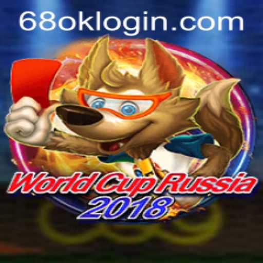 Explore the Excitement of WorldCupRussia2018 and Discover 68OK.com